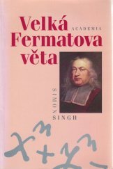 kniha Velká Fermatova věta, Academia 2000