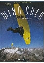 kniha Wing over, Trango 1996