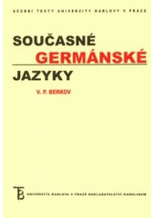 kniha Současné germánské jazyky = Sovremennyje germanskije jazyki, Karolinum  2002