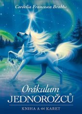 kniha Orákulum jednorožců Kniha a 44 karet, Synergie 2022