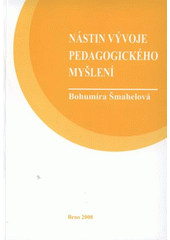 kniha Nástin vývoje pedagogického myšlení, MSD 2008