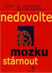 kniha Nedovolte mozku stárnout, Portál 2002