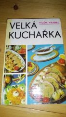 kniha Velká kuchařka, Avicenum 1976