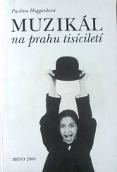 kniha Muzikál na prahu tisíciletí mezi komercí a elitou - možnosti reformy muzikálového divadla v době (post-)moderní, Retypo 2000