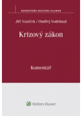 kniha Krizový zákon Komentář, Wolters Kluwer 2017