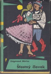kniha Šťastný člověk, Slovenský spisovateľ 1960