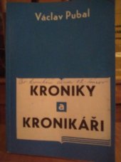 kniha Kroniky a kronikáři, Ústř. muzeologický kabinet Nár. muzea 1976