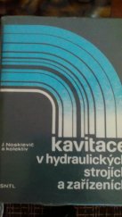 kniha Kavitace v hydraulických strojích a zařízeních, SNTL 1990