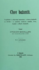 kniha Chov bažantů pojednání o zřizování bažantnic, o chovu bažantů na divoko i o umělém odchovu mláďat, lovu, honbě i odbytu bažantů, A. Reinwart 1891