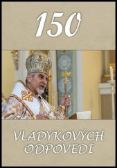 kniha 150 vladykových odpovedí, Filokalia 2022