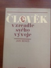 kniha Člověk v zrcadle svého vývoje, Horizont 1979