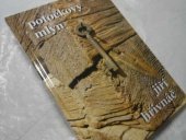 kniha Potočkovy mlyn [příběh ze starých Neplachovic], Vade mecum Bohemiae 2006