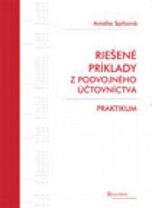 kniha Riešené príklady z podvojného účtovníctva, Iura Edition 2011