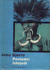 kniha Poslední lidojedi, Mladá fronta 1967