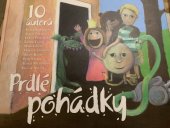 kniha Prdlé pohádky, Hodná holka  2013
