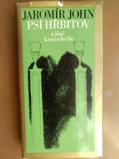 kniha Psí hřbitov a jiné kratochvíle kniha drobných próz, Kruh 1985