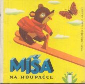 kniha Míša na houpačce, Nasza Księgarnia 1969