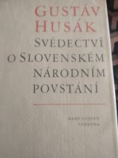 kniha Svědectví o Slovenském národním povstání, Naše vojsko 1974