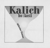 kniha Kalich hořkosti, Akademické nakladatelství CERM 2013