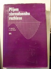 kniha Příjem stereofonního rozhlasu Určeno [také] studentům odb. škol, SNTL 1978