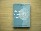 kniha Základy očního lékařství Stručná učeb. pro mediky, Zdravotnické nakladatelství 1950