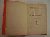 kniha Na jevišti a za kulisami románek z podhoří, Bohumil Špinka 1924