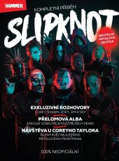 kniha Slipknot Kompletní příběh, Extra Publishing 2023