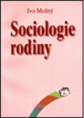 kniha Sociologie rodiny, Sociologické nakladatelství 1999