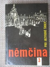 kniha Němčina pro jazykové školy. [Díl] 3, SPN 1967