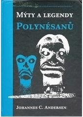 kniha Mýty a legendy Polynésanů, Volvox Globator 2000