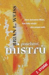 kniha Poselství Mistrů, Metafora 2009