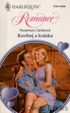 kniha Kovboj a kráska, Harlequin 1999
