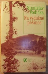 kniha Na vzdušné pěšince, Mladá fronta 1984