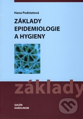 kniha Základy epidemiologie a hygieny, Galén 2009