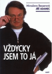 kniha Vždycky jsem to já-, Hart 2001