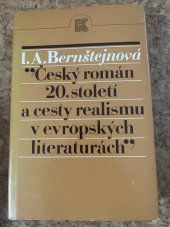 kniha Český román 20. století a cesty realismu v evropských literaturách, Lidové nakladatelství Praha 1985