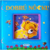 kniha Dobrú nôcku, Matys 2005