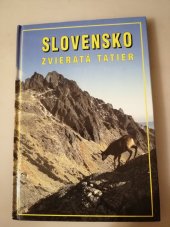 kniha Slovensko  zvieratá Tatier, Knižné centrum 1997