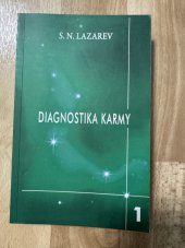 kniha Diagnostika karmy 1 Soustava autoregulace pole, Raduga Verlag 2009