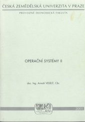 kniha Operační systémy II, Provozně ekonomická fakulta ČZU v Praze ve vydavatelství Credit 2001