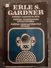 kniha Prípad ľadových rúk / Prípad nervózneho spoluvinníka / Prípad námesačníkovej netere, Slovenský spisovateľ 1977