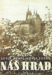 kniha Náš Hrad, Jos. R. Vilímek 1948