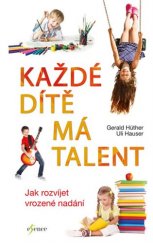 kniha Každé dítě má talent, Esence 2017