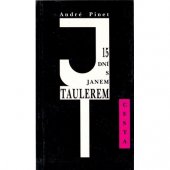 kniha 15 dní s Janem Taulerem, Cesta 1998