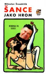 kniha Šance jako hrom, Camis 2000