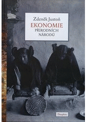 kniha Ekonomie přírodních národů, Dauphin 2012