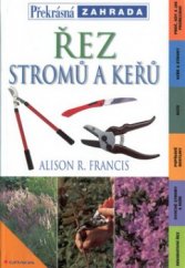 kniha Řez stromů a keřů, Grada 2002