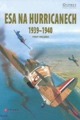 kniha Esa na Hurricanech 1939-1940, CPress 2009