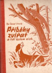 kniha Příběhy zvířat a lidí kolem nich, Josef Svoboda 1948