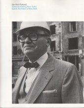 kniha Jan Hird Pokorný český architekt v New Yorku = Czech architect in New York, Galerie Jaroslava Fragnera 2005